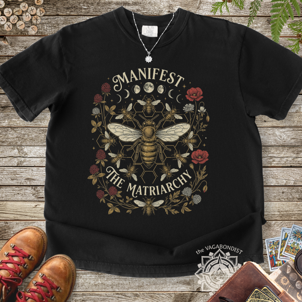 Manifest the Matriarchy: Queen Bee T-Shirt