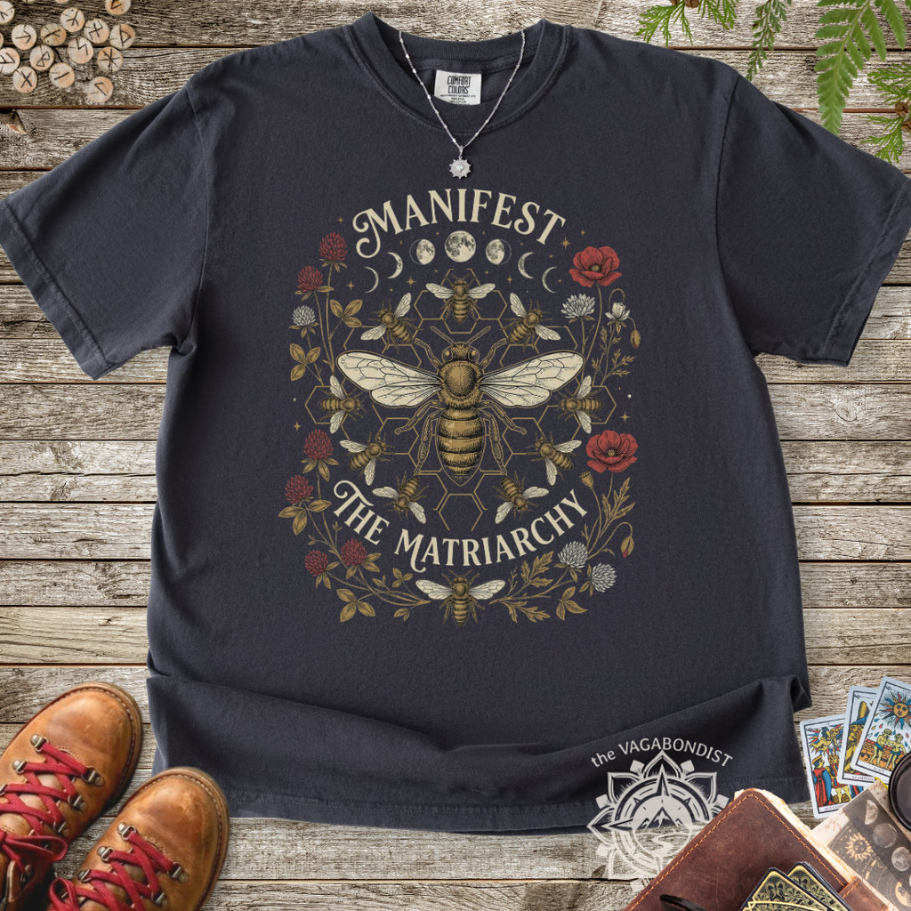 Manifest the Matriarchy: Queen Bee T-Shirt