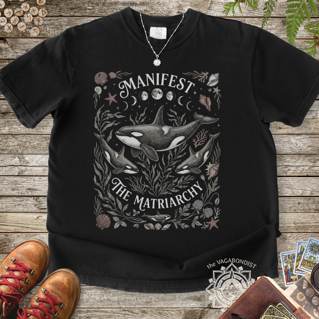 Manifest the Matriarchy: Orca T-Shirt