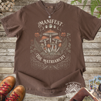 Manifest the Matriarchy: Mycelium T-Shirt