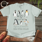 Respect the Locals: Penguins of Antarctica Cotton T-Shirt