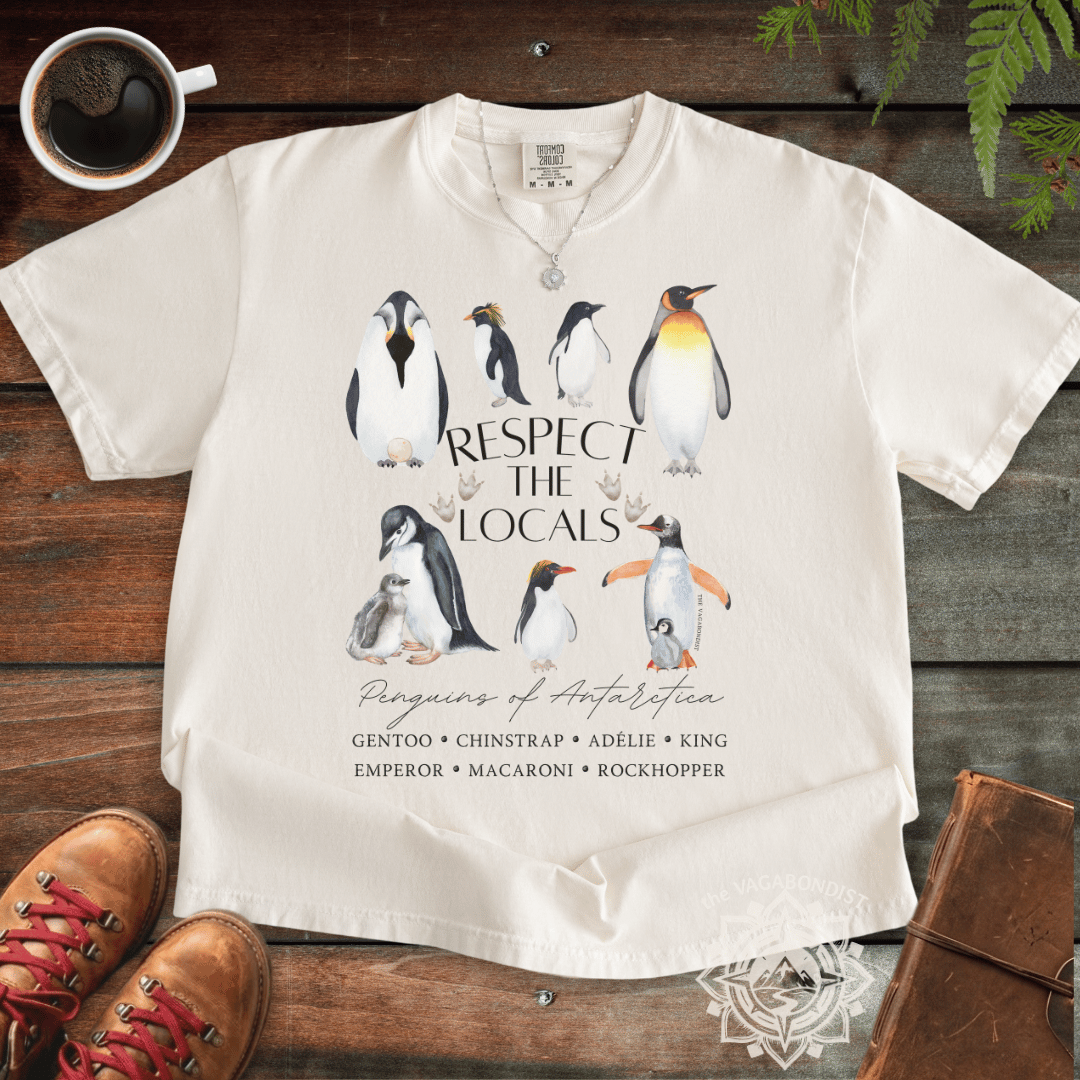 Respect the Locals: Penguins of Antarctica Cotton T-Shirt